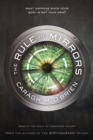 Image for The Rule of Mirrors : Book Two of the Vault of Dreamers Trilogy