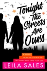 Image for Tonight the Streets Are Ours : A Novel