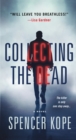 Image for Collecting the dead  : a novel