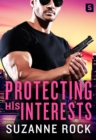 Image for Protecting His Interests