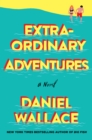 Image for Extraordinary Adventures: A Novel
