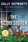Image for The Good Sister : A Novel