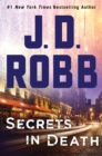 Image for Secrets in Death: An Eve Dallas Novel (In Death, Book 45)