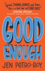 Image for Good Enough: A Novel