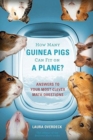Image for How Many Guinea Pigs Can Fit on a Plane?