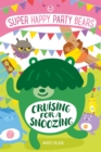 Image for Super Happy Party Bears: Cruising for a Snoozing