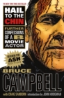 Image for Hail to the Chin: Further Confessions of a B Movie Actor