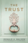 Image for The trust  : a novel
