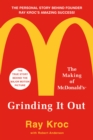 Image for Grinding It Out : The Making of McDonald&#39;s