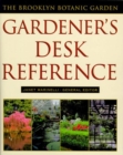 Image for Brooklyn Botanic Garden Gardener&#39;s Desk Reference