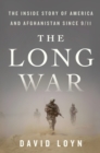 Image for Long War: The Inside Story of America and Afghanistan Since 9/11