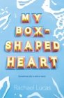 Image for My Box-Shaped Heart