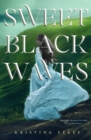 Image for Sweet Black Waves