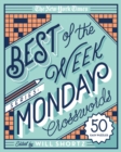 Image for The New York Times Best of the Week Series: Monday Crosswords : 50 Easy Puzzles