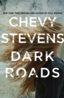 Image for Dark Roads : A Novel