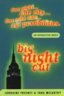 Image for Big Night Out: An Adventure Where You Decide the Outcome
