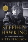 Image for Stephen Hawking: An Unfettered Mind