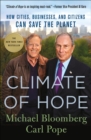 Image for Climate of hope: how cities, businesses, and citizens can save the planet