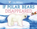 Image for If Polar Bears Disappeared