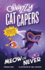 Image for Snazzy Cat Capers: Meow or Never