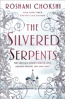 Image for The silvered serpents