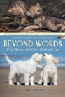 Image for Beyond Words: What Wolves and Dogs Think and Feel (A Young Reader&#39;s Adaptation)
