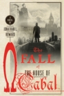 Image for The Fall of the House of Cabal : A Novel