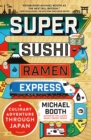 Image for Super Sushi Ramen Express