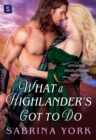 Image for What a Highlander&#39;s Got To Do