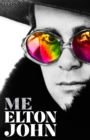 Image for Me : Elton John Official Autobiography