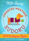 Image for Will Shortz Presents Sweater Weather Sudoku: 200 Challenging Puzzles