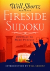 Image for Will Shortz Presents Fireside Sudoku: 200 Easy to Hard Puzzles