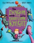 Image for The Dragon and the Nibblesome Knight