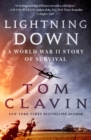 Image for Lightning Down: A World War II Story of Survival