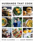 Image for Husbands That Cook: More Than 120 Irresistible Vegetarian Recipes and Tales from Our Tiny Kitchen