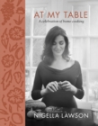 Image for At My Table : A Celebration of Home Cooking