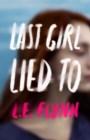 Image for Last Girl Lied To