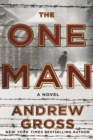 Image for The One Man : The Riveting and Intense Bestselling WWII Thriller