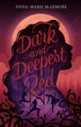 Image for Dark and Deepest Red