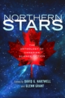 Image for Northern Stars: The Anthology of Canadian Science Fiction