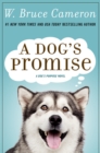 Image for Dog&#39;s Promise: A Novel