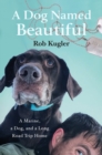 Image for A Dog Named Beautiful