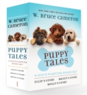 Image for Puppy Tales: A Dog&#39;s Purpose Boxed Set