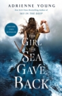 Image for The Girl the Sea Gave Back : A Novel