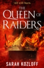 Image for The queen of raiders