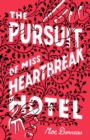 Image for Pursuit of Miss Heartbreak Hotel