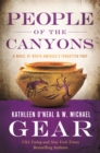 Image for People of the Canyons: A Novel of North America&#39;s Forgotten Past