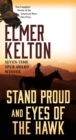 Image for Stand Proud and Eyes of the Hawk : Two Complete Novels of the American West