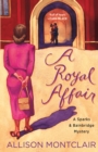 Image for Royal Affair: A Sparks &amp; Bainbridge Mystery