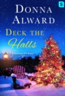 Image for Deck the Halls: A Darling, VT Christmas Romance Novella
